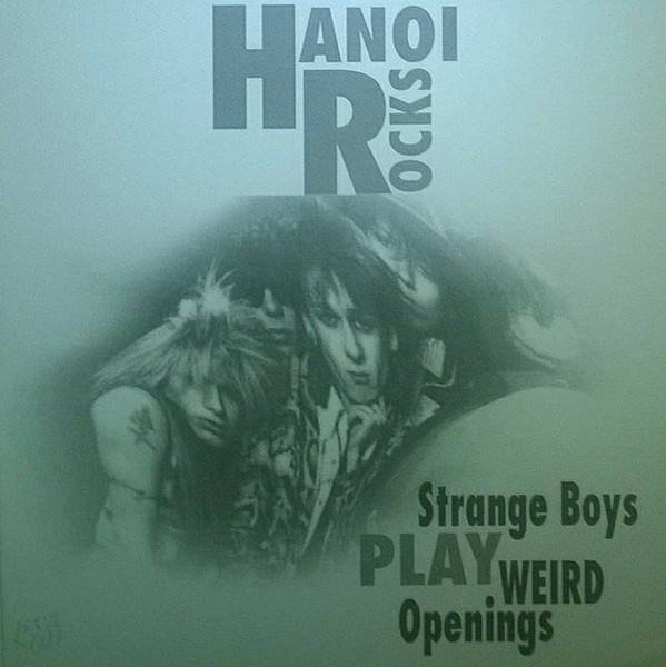 HANOI ROCKS THE BOYS PLAY WEIRD OPENINGS 新品-