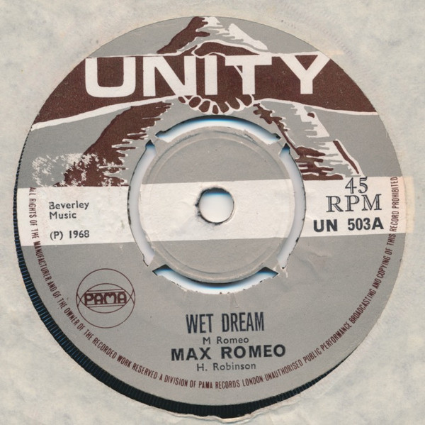 Max Romeo – Wet Dream (1968, 4-Prong push out centre, Vinyl) - Discogs