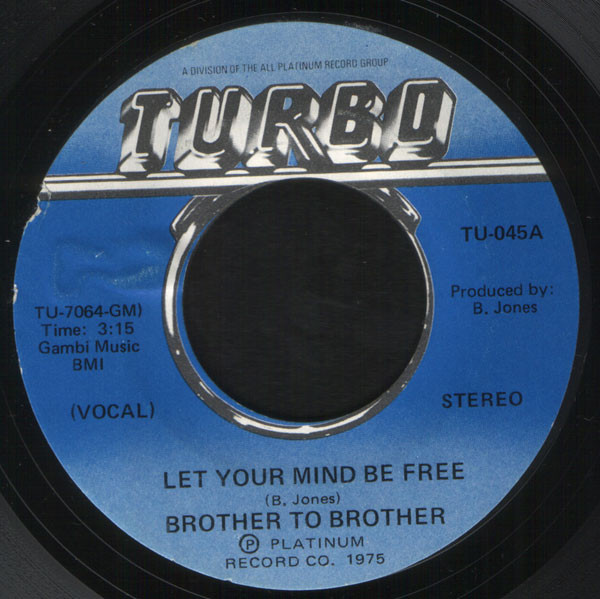 Brother To Brother - Let Your Mind Be Free | Releases | Discogs