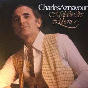 Charles Aznavour - Melodie des Lebens