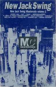 New Jack Swing Mastercuts Volume 1 (1992, Cassette) - Discogs