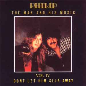 Philip – The Man And His Music Vol. I The Early Years (CD) - Discogs