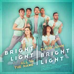 Bright Light Bright Light - All In The Name album cover