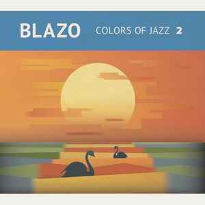 Blazo - Colors Of Jazz 2 album cover