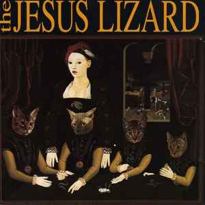 Liar - The Jesus Lizard