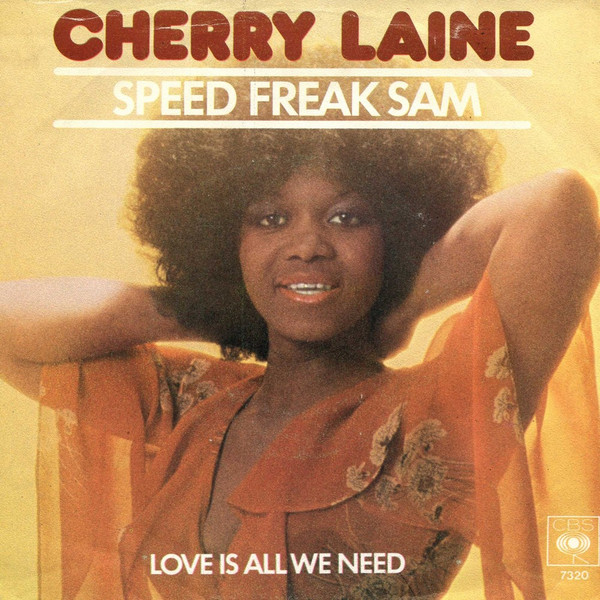 descargar álbum Cherry Laine - Speed Freak Sam Love Is All We Need