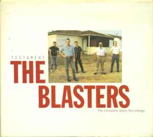 The Blasters - Testament (The Complete Slash Recordings) album cover