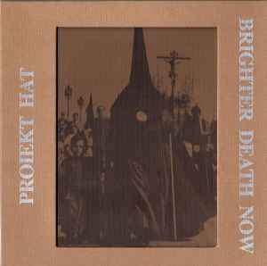 Proiekt Hat / Brighter Death Now – Feel - Bad (2005, Vinyl) - Discogs