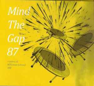 Various - Mind The Gap Volume 87 + MTGonzo (circus) 100