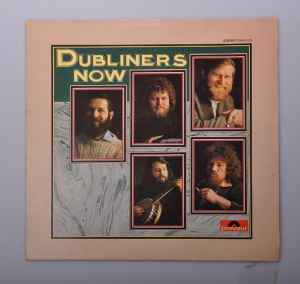 The Dubliners - The Dubliners Now album cover