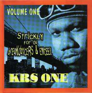 KRS-One – Volume 1 Strictly For Da Breakdancers & Emceez (1996, CD