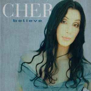 Cher Believe 1998 CD Discogs