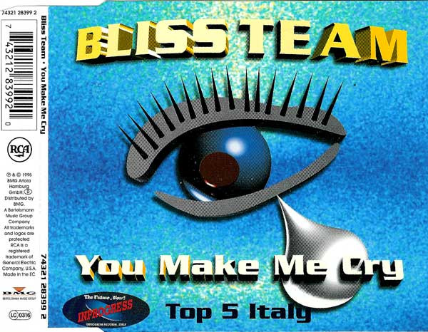 Bliss Team – You Make Me Cry (1995, Vinyl) - Discogs