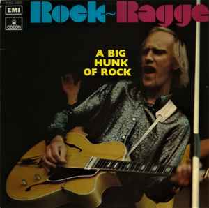 Rock-Ragge - A Big Hunk Of Rock album cover
