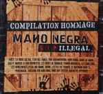 Cover of Compilation Hommage - Mano Negra - Illegal, 2001, CD