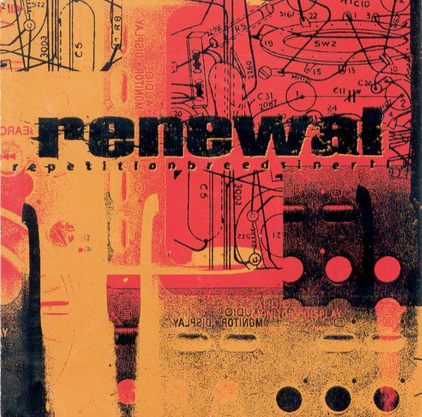 descargar álbum Renewal - Repetition Breeds Inertia