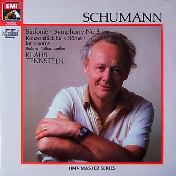 Klaus Tennstedt - Robert Schumann – Sinfonie / Symphony No. 3 Konzertstück  (1986