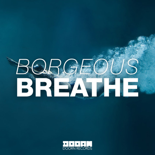 lataa albumi Borgeous - Breathe