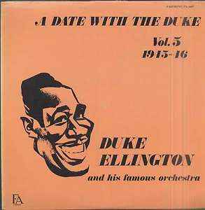 A Date With The Duke - Vol. 5 1945-46 - Duke Ellington And His Famous Orchestra