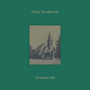 Grunewald - Peter Broderick