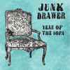 Junk Drawer - Year of the Sofa