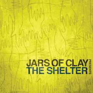 Jars Of Clay - The Shelter album cover