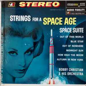 Bobby Christian And His Orchestra - Strings For A Space Age album cover