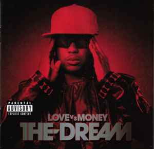 Love V/S Money - The-Dream