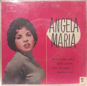 Ângela Maria - Atiraste Uma Pedra / Carlos Gardel / Deus Lhe Pague / Francisco Alves album cover
