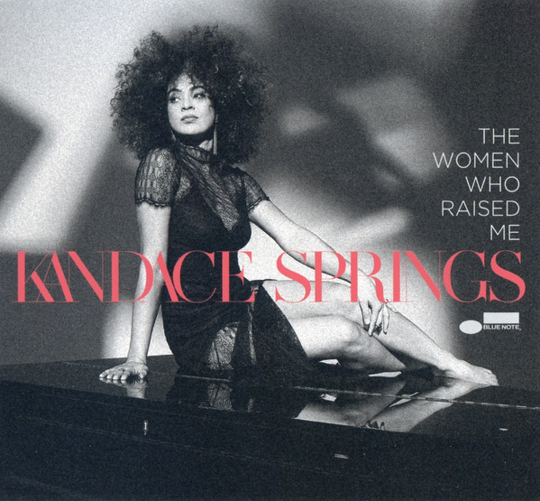 Kandace Springs - The Women Who Raised Me | Releases | Discogs