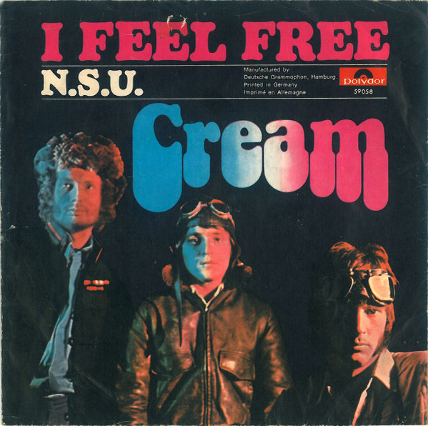 Cream – I Feel Free (1967