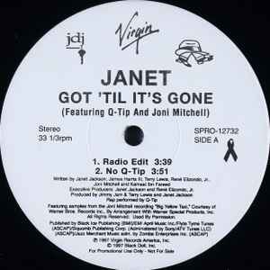 Prædike bibliotek evne Janet Featuring Q-Tip And Joni Mitchell – Got 'Til It's Gone (1997, Vinyl)  - Discogs