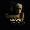 Cerrone - For You