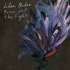 Turn Out The Lights - Julien Baker