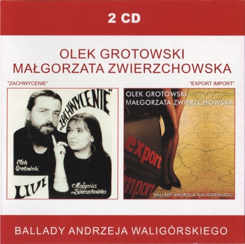 ladda ner album Olek Grotowski, Małgorzata Zwierzchowska - ZachwycenieExport Import