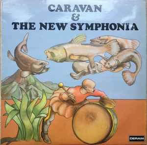 Caravan - Caravan & The New Symphonia album cover