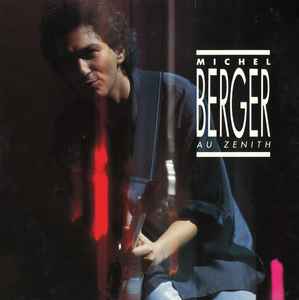 Michel Berger - Au Zenith album cover