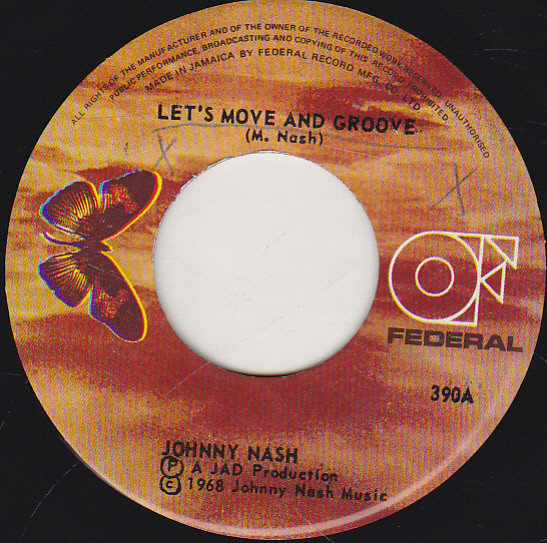 Johnny Nash – Let’s Move And Groove / People In Love