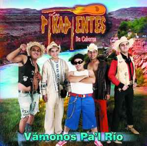 Los Pikadientes De Caborca - Vámonos Pa`l Rio album cover