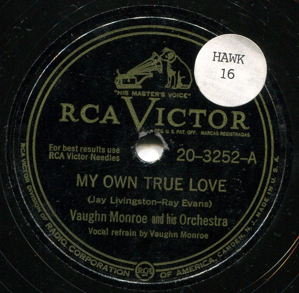 télécharger l'album Vaughn Monroe And His Orchestra - My Own True Love