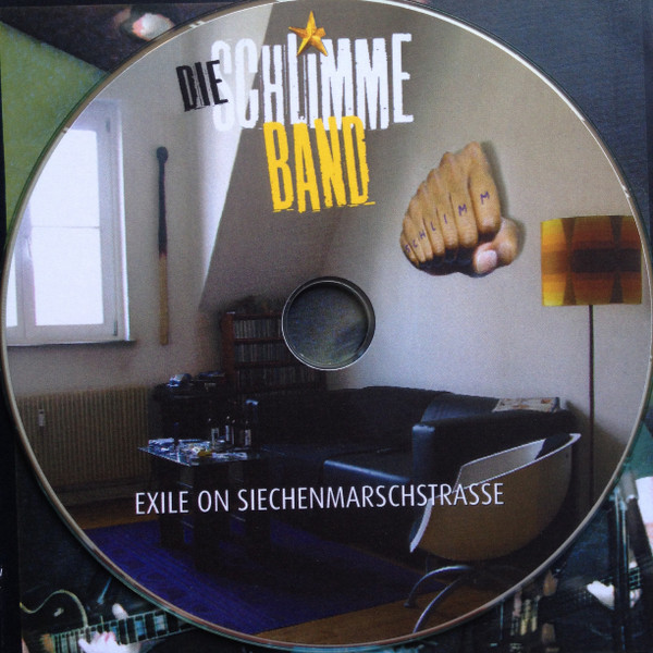 last ned album Die Schlimme Band - Exile On Siechenmarschstrasse