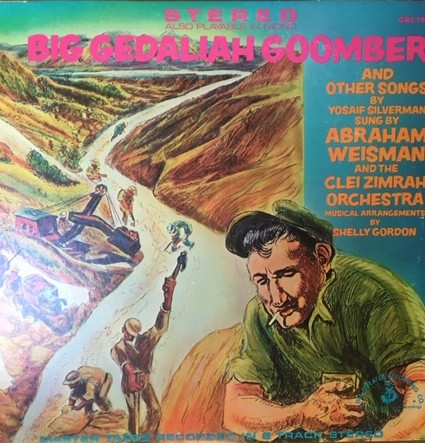 Abraham Weisman And The Clei Zimrah Orchestra – Big Gedaliah