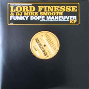 Funky Dope Maneuver EP - Lord Finesse & DJ Mike Smooth