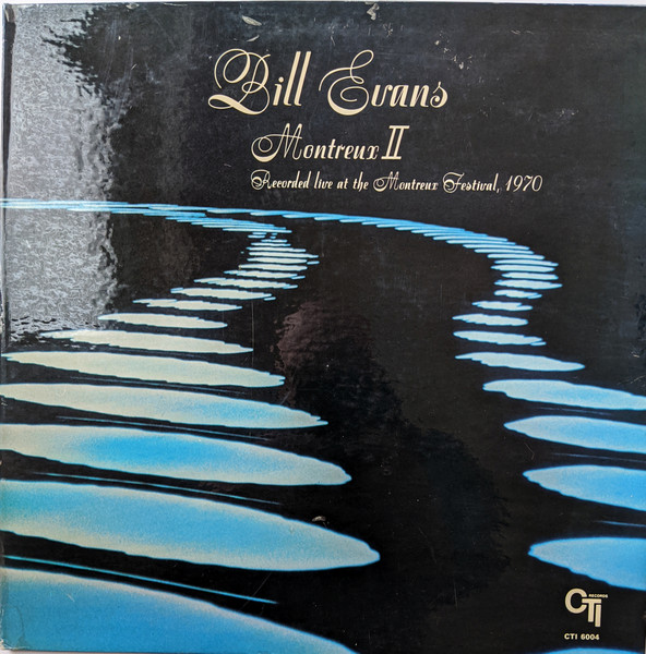 Bill Evans – Montreux II (1972, Vinyl) - Discogs