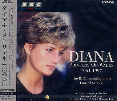 Diana Princess Of Wales 1961-1997 - The BBC Recording Of The 