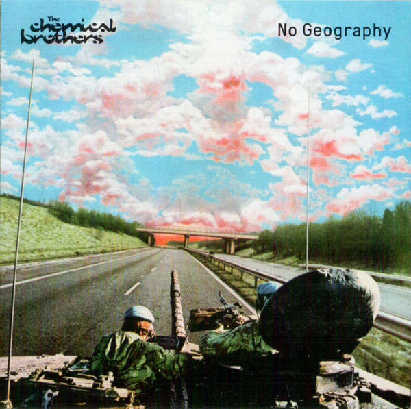 The Chemical Brothers – No Geography (2019, 180g, Vinyl) - Discogs