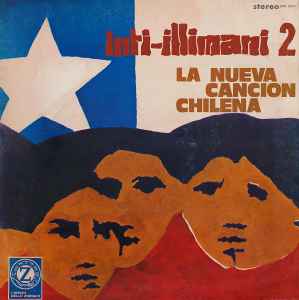 Inti-Illimani 2 - La Nueva Cancion Chilena - Inti-Illimani