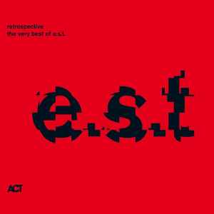 E.S.T. – Retrospective - The Very Best Of E.S.T. (2018, Vinyl 