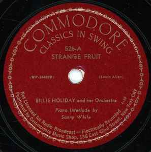 Billie Holiday And Her Orchestra - Strange Fruit / Fine And Mellow