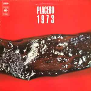 Placebo 1973 - Placebo